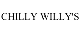 CHILLY WILLY'S trademark