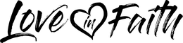LOVE IN FAITH trademark