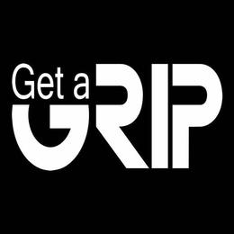 GET A GRIP trademark