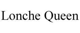 LONCHE QUEEN trademark
