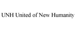 UNH UNITED OF NEW HUMANITY trademark