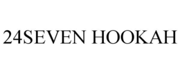 24SEVEN HOOKAH trademark