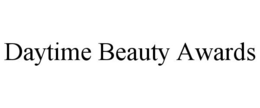 DAYTIME BEAUTY AWARDS trademark
