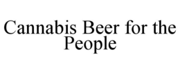 CANNABIS BEER FOR THE PEOPLE trademark