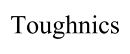 TOUGHNICS trademark