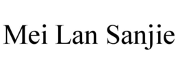 MEI LAN SANJIE trademark