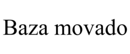BAZA MOVADO trademark