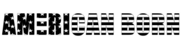 AMERICAN BORN trademark