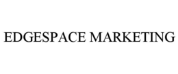 EDGESPACE MARKETING trademark