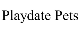 PLAYDATE PETS trademark