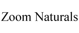 ZOOM NATURALS trademark