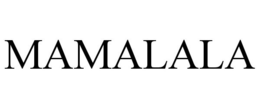 MAMALALA trademark