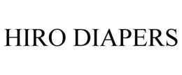HIRO DIAPERS trademark