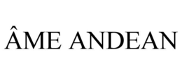 ÂME ANDEAN trademark