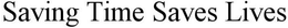 SAVING TIME SAVES LIVES trademark