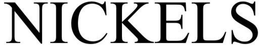 NICKELS trademark