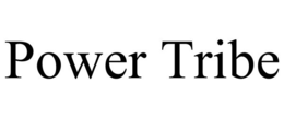 POWER TRIBE trademark