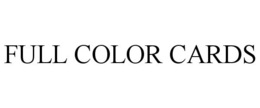 FULL COLOR CARDS trademark