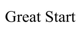 GREAT START trademark