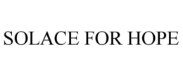 SOLACE FOR HOPE trademark