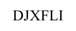 DJXFLI trademark