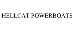 HELLCAT POWERBOATS trademark