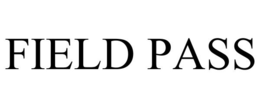 FIELD PASS trademark