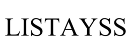 LISTAYSS trademark
