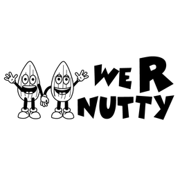 WE R NUTTY trademark