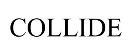 COLLIDE trademark