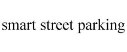 SMART STREET PARKING trademark
