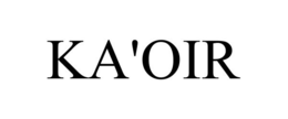 KA'OIR trademark