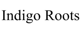 INDIGO ROOTS trademark