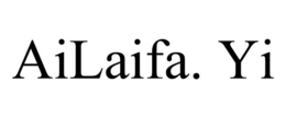 AILAIFA. YI trademark