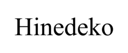 HINEDEKO trademark