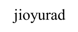 JIOYURAD trademark