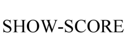 SHOW-SCORE trademark