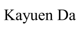 KAYUEN DA trademark