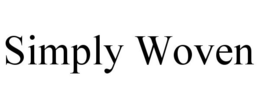 SIMPLY WOVEN trademark