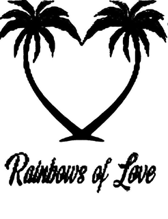 RAINBOWS OF LOVE trademark