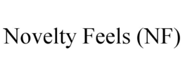 NOVELTY FEELS (NF) trademark