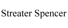 STREATER SPENCER trademark