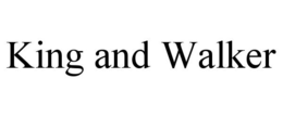 KING AND WALKER trademark