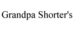 GRANDPA SHORTER'S trademark