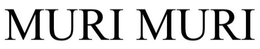 MURI MURI trademark