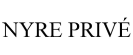 NYRE PRIVÉ trademark