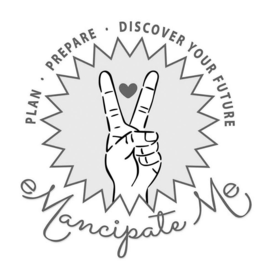 PLAN ? PREPARE ? DISCOVER YOUR FUTURE EMANCIPATE ME trademark