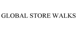 GLOBAL STORE WALKS trademark