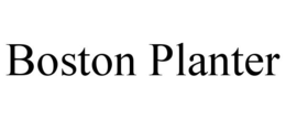 BOSTON PLANTER trademark