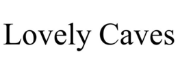 LOVELY CAVES trademark